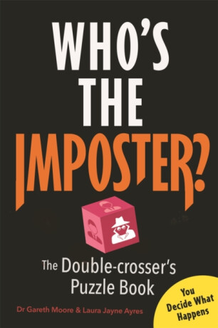 Whoâ€™s the Imposter? - Dr Gareth Moore,Laura Jayne Ayres
