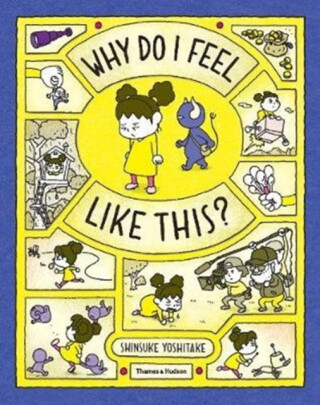 Why Do I Feel Like This? - Shinsuke Yoshitake