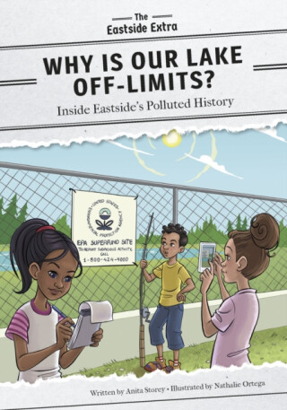 Why Is Our Lake Off-Limits? - Anita Storey