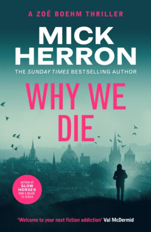 Why We Die - Mick Herron