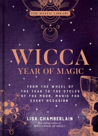 Wicca Year of Magic - Lisa Chamberlain
