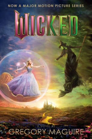 Wicked [Movie tie-in #2] - Gregory Maguire