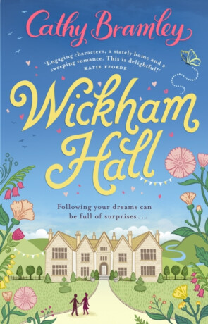 Wickham Hall - Cathy Bramley