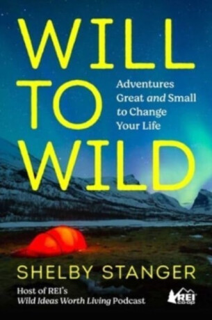 Will to Wild - Shelby Stanger
