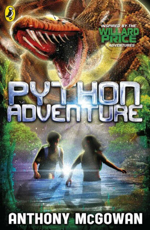 Willard Price: Python Adventure - Anthony McGowan