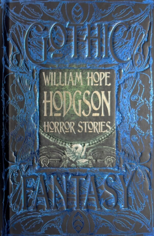 William Hope Hodgson Horror Stories - William Hope Hodgson