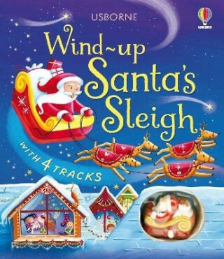 Wind-Up Santa's Sleigh - Lucy Danielsová,Fiona Wattová
