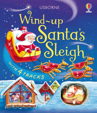 Wind-Up Santa's Sleigh - Lucy Danielsová,Fiona Wattová