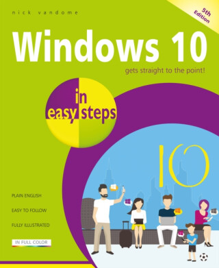 Windows 10 in easy steps - Nick Vandome