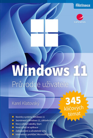 Windows 11 - Josef Pecinovský,Karel Klatovský