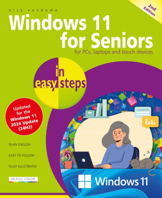 Windows 11 for Seniors in easy steps - Nick Vandome