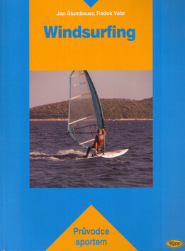 Windsurfing - Radek Vobr,Jan Štumbauer