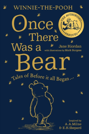 Winnie-the-Pooh: Once There Was a Bear - Jane Riordanová