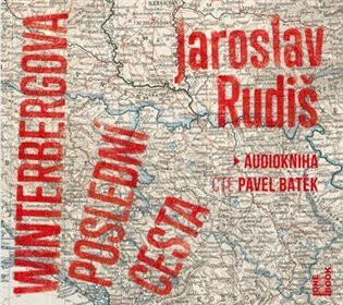 Winterbergova poslední cesta - Jaroslav Rudiš
