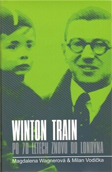 Winton Train - Milan Vodička,Magdalena Wagnerová