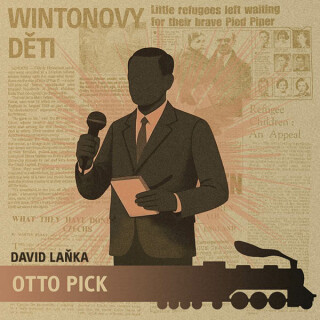 Wintonovy děti - Otto Pick - David Laňka