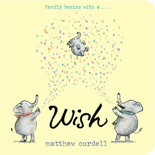 Wish - Matthew Cordell
