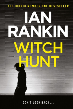 Witch Hunt - Ian Rankin