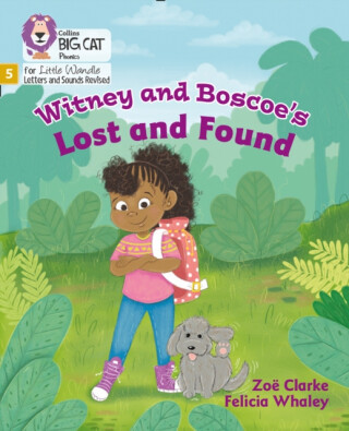 Witney and Boscoe's Lost and Found - Clarke Zoë