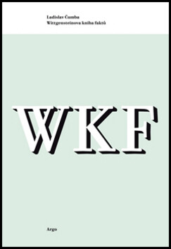 Wittgensteinova kniha faktů - Ladislav Čumba