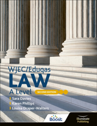 WJEC/Eduqas Law A Level: Second Edition - Davies Sara,Karen Phillips,Louisa Draper-Walters