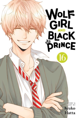 Wolf Girl and Black Prince, Vol. 16 - Ayuko Hatta