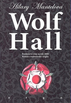 Wolf Hall - Hilary Mantelová