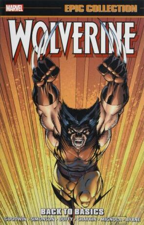 Wolverine Epic Collection: Back to Basics - Archie Goodwin,John Byrne,Peter David