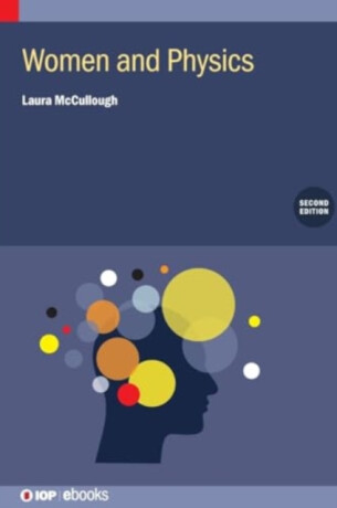 Women and Physics (Second Edition) - Laura  McCullough