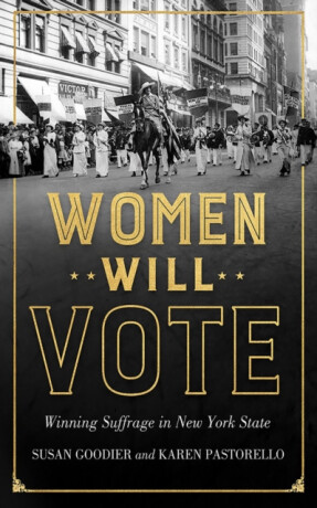Women Will Vote - Karen Pastorello,Susan Goodier