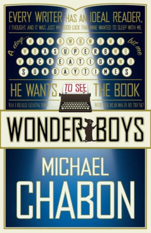 Wonder Boys - Michael Chabon