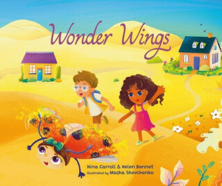 Wonder Wings - Helen Bennet,Nina Carroll