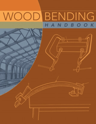 Wood Bending Handbook - N Turner,W.C. Stevens