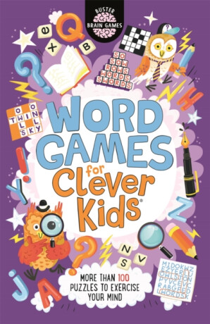 Word Games for Clever KidsÂ® - Dr Gareth Moore,Chris Dickason