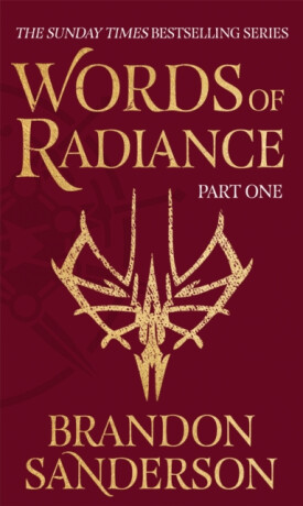 Words of Radiance Part One - Brandon Sanderson