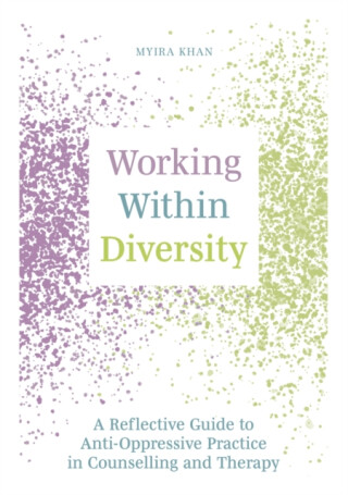 Working Within Diversity - Myira Khan