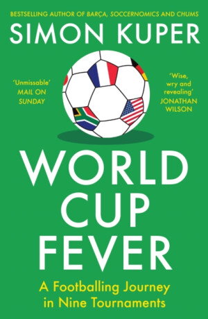 World Cup Fever - Simon Kuper