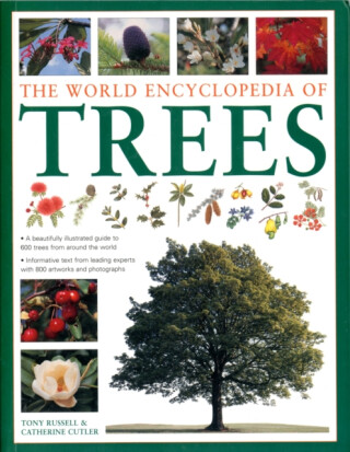World Encyclopedia of Trees - Tony Russell