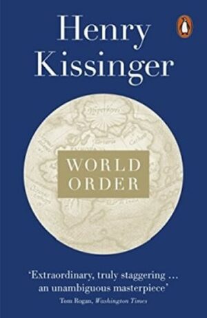 World Order : Reflections on the Character of Nations and the Course of History (Defekt) - Henry A. Kissinger