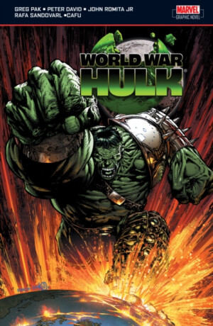 World War Hulk - Peter David,Greg Pak