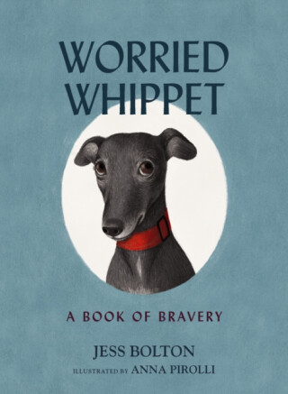Worried Whippet - Jess Bolton