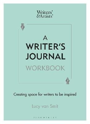 A Writerâ€™s Journal Workbook - Lucy van Smit