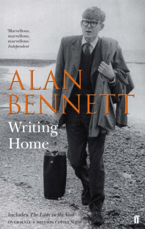 Writing Home - Alan Bennett