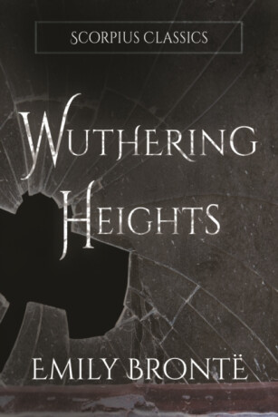 Wuthering Heights (annotated) - Emily Brontëová
