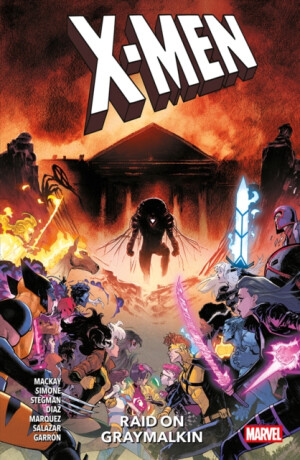 X-Men: Raid On The Graymalkin - Gail Simone,Jed MacKay