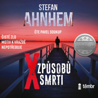 X způsobů smrti - Stefan Ahnhem