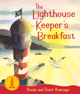 xhe Lighthouse Keeper's Breakfast - Ronda Armitage