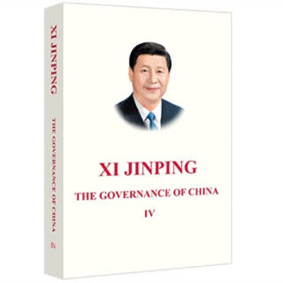 Xi Jinping: The Governance of China IV - Xi Jinping