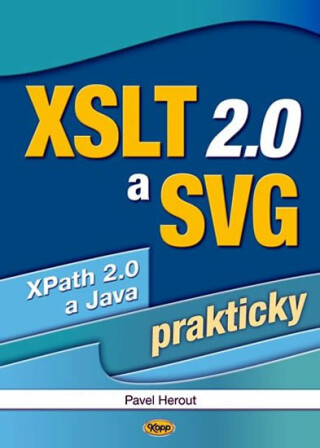 XSLT 2.0 a SVG prakticky - Pavel Herout