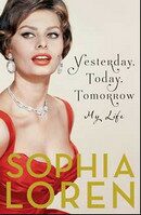 Yesterday, Today, Tomorrow - Sophia Loren